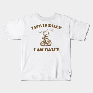 Bear Life Is Dilly I Am Dally Shirt, Funny Bear On A Bike Meme Kids T-Shirt